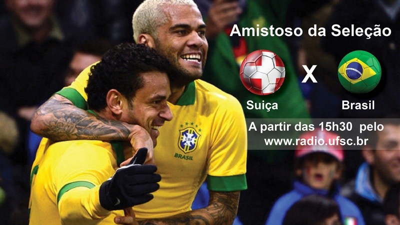 Acompanhe a transmissão do amistoso entre Suiça e Brasil